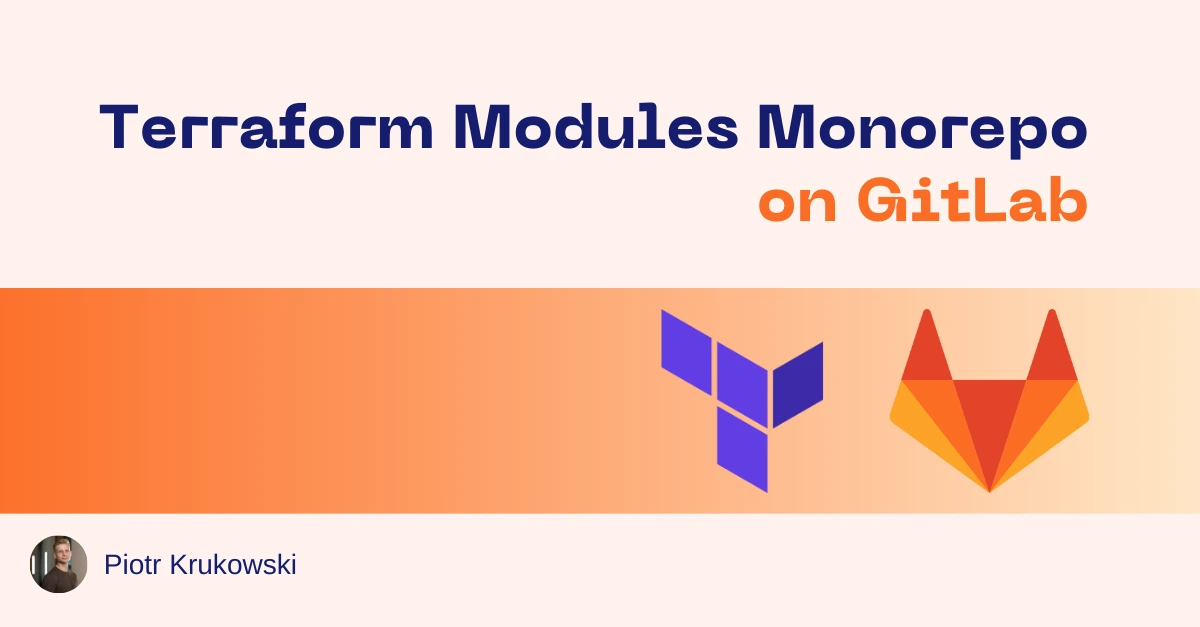 Terraform Modules Monorepo On GitLab